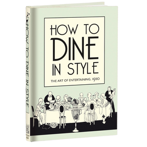 Bodleian Libraries - How to Dine in Style