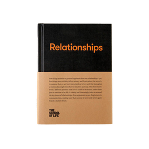 The School of Life - Relationships